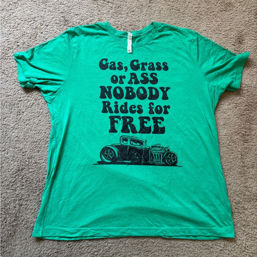 “Gas, Grass, or Ass” Graphic Tee